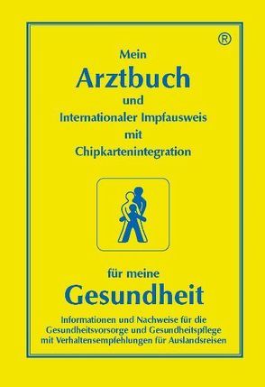 Mein Arztbuch – für meine Gesundheit von Poppe,  Rolf