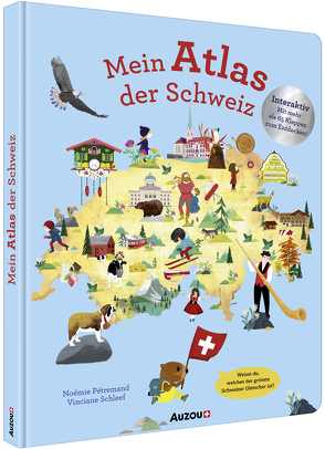 Mein Atlas der Schweiz von Schleef,  Vinciane