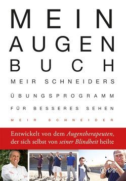 Mein Augen-Buch von Pott,  Anni, Schneider,  Meir