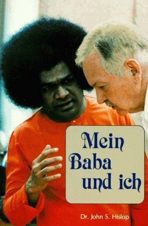 Mein Baba und ich von Hislop,  John S