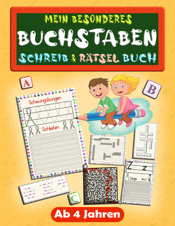 Mein besonderes Buchstaben Schreib- & Rätsel-Buch ab 4 Jahren von Madrigenum,  Design