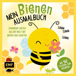 Mein Bienen-Ausmalbuch – Summ, summ, summ – Mit 50 Stickern zum Verzieren