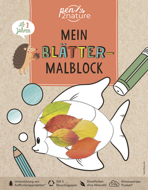 Mein Blätter-Malblock. Für Kinder ab 3 Jahren