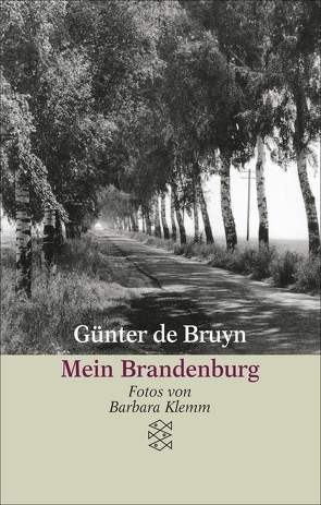 Mein Brandenburg von Bruyn,  Günter de