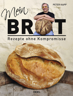 Mein Brot von Kapp,  Peter