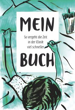 Mein Buch von Bernhardt,  Ronja, Eder,  Beatrix, Kraus,  Johanna