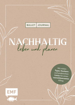 Bullet Journal – Nachhaltig leben und planen