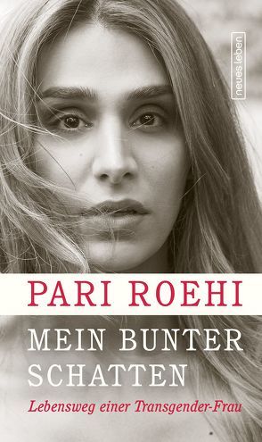 Mein bunter Schatten von Roehi,  Pari