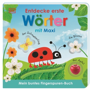 Mein buntes Fingerspuren-Buch. Entdecke erste Wörter mit Maxi von Jaekel,  Franziska