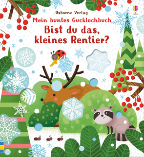 Mein buntes Gucklochbuch: Bist du das, kleines Rentier? von Kimpimaki,  Essi, Taplin,  Sam