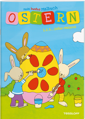 Mein buntes Malbuch Ostern. 1, 2, 3… Oster-Malerei von Schmidt,  Sandra