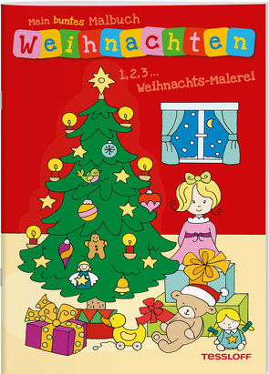 Mein buntes Malbuch Weihnachten. 1, 2, 3… Weihnachts-Malerei von Schmidt,  Sandra