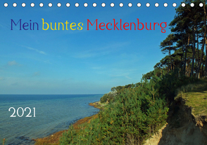 Mein buntes Mecklenburg (Tischkalender 2021 DIN A5 quer) von Felix,  Holger