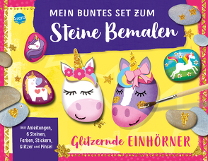 Mein buntes Set zum Steine Bemalen. Glitzernde Einhörner von Fiedler-Tresp,  Sonja, Nash,  Cordelia, Richards,  Benjamin