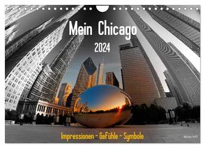 Mein Chicago. Impressionen – Gefühle – Symbole (Wandkalender 2024 DIN A4 quer), CALVENDO Monatskalender von Hans Steffl MHS Photography,  Mike