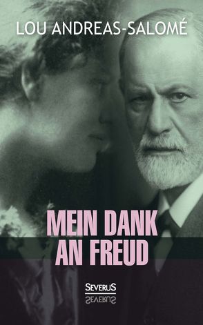 Mein Dank an Freud von Andreas-Salomé,  Lou