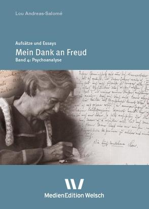 „Mein Dank an Freud“ von Andreas-Salomé,  Lou, Rempp,  Brigitte, Weber,  Inge, Welsch,  Ursula