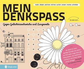 Mein Denkspass. Das Gedächtnistraining für Senioren. Der XXL-Gehirnjogging-Block mit den besten Denksport-Übungen für Senioren. von Allmann,  Roswitha, Krause,  Beate, Schüll,  Christine