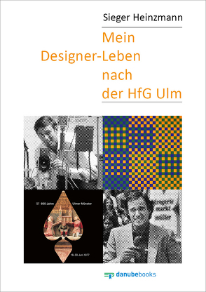 Mein Designer-Leben nach der HfG Ulm von Heinzmann,  Sieger