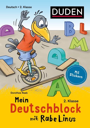 Mein Deutschblock mit Rabe Linus – 2. Klasse von Abel,  Bettina, Leuchtenberg,  Stefan, Raab,  Dorothee