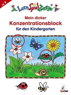 LernSpielZwerge – Mein dicker Konzentrationsblock für den Kindergarten von Merle,  Katrin