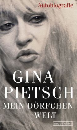 Mein Dörfchen Welt von Pietsch,  Gina