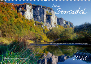 Mein Donautal (Wandkalender 2023 DIN A2 quer) von Beck,  Andreas