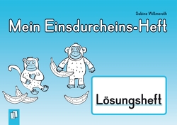 Mein Einsdurcheins Heft – Lösungsheft von Willmeroth,  Sabine