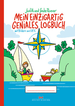 Mein einzigartig geniales Logbuch von K,  Ulf, Roever,  Sönke