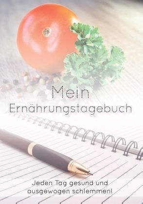 Mein Ernährungstagebuch von Caruso,  Noëmi