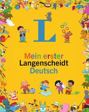 Mein erster Langenscheidt Deutsch – Erstes Wörterbuch für Kinder ab 3 Jahren von Modeste,  Caroline