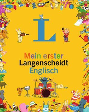 Mein erster Langenscheidt Englisch – Erstes Wörterbuch für Kinder ab 3 Jahren von Modeste,  Caroline