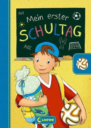 Mein erster Schultag – Fußball von Wöhner,  Steffi