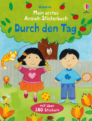 Mein erstes Anzieh-Stickerbuch: Durch den Tag von Brooks,  Felicity, Widdowson,  Kay