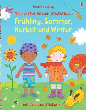 Mein erstes Anzieh-Stickerbuch: Frühling, Sommer, Herbst und Winter von Brooks,  Felicity, Widdowson,  Kay