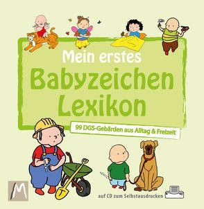 Mein erstes Babyzeichen Lexikon von Malottke,  Jurek, Malottke,  Kelly