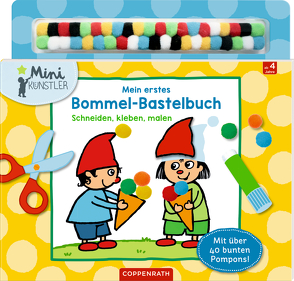 Mein erstes Bommel-Bastelbuch von Bieber,  Hartmut