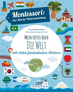 Mein erstes Buch – Die Welt von Baruzzi,  Agnese, Piroddi,  Chiara