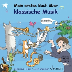 Mein erstes Buch über klassische Musik von Chapman,  Jason A., Helsby,  Genevieve