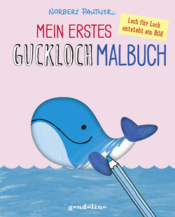 Mein erstes Guckloch-Malbuch (Wal) von Pautner,  Norbert