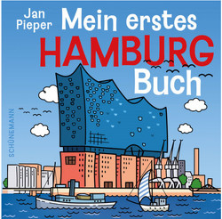 Mein erstes Hamburg-Buch von Pieper,  Jan