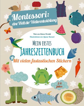 Mein erstes Jahreszeitenbuch von Baruzzi,  Agnese, Piroddi,  Chiara