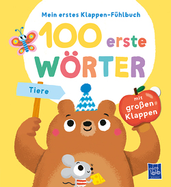 Mein erstes Klappen-Fühlbuch – 100 erste Wörter – Tiere von Colubeva,  Evgenia