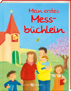 Mein erstes Messbüchlein von Abeln,  Reinhard, Krömer,  Astrid