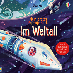 Mein erstes Pop-up-Buch: Im Weltall von Cowan,  Laura, Prabhat,  Chaaya