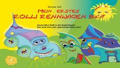 Mein erstes Rolli Rennwagen Buch. Rolli fährt in die Stadt von Renate,  Sell