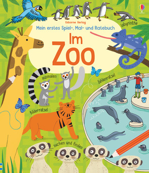 Mein erstes Spiel-, Mal- und Ratebuch: Im Zoo von Gilpin,  Rebecca