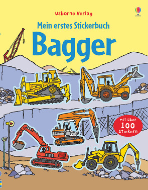 Mein erstes Stickerbuch: Bagger von Crisp,  Dan, Taplin,  Sam