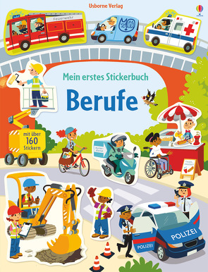 Mein erstes Stickerbuch: Berufe von Longcroft,  Sean, Watson,  Hannah