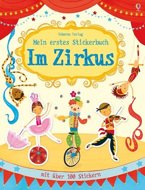 Mein erstes Stickerbuch: Im Zirkus von Gausden,  Vicki, Greenwell,  Jessica